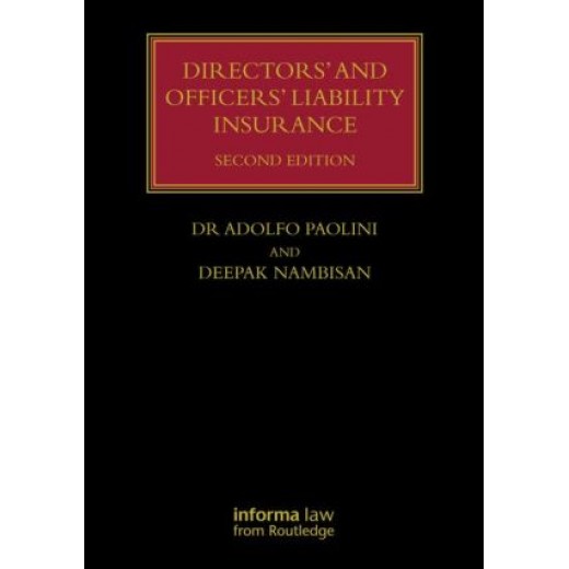 * Directors' and Officers' Liability Insurance 2nd ed